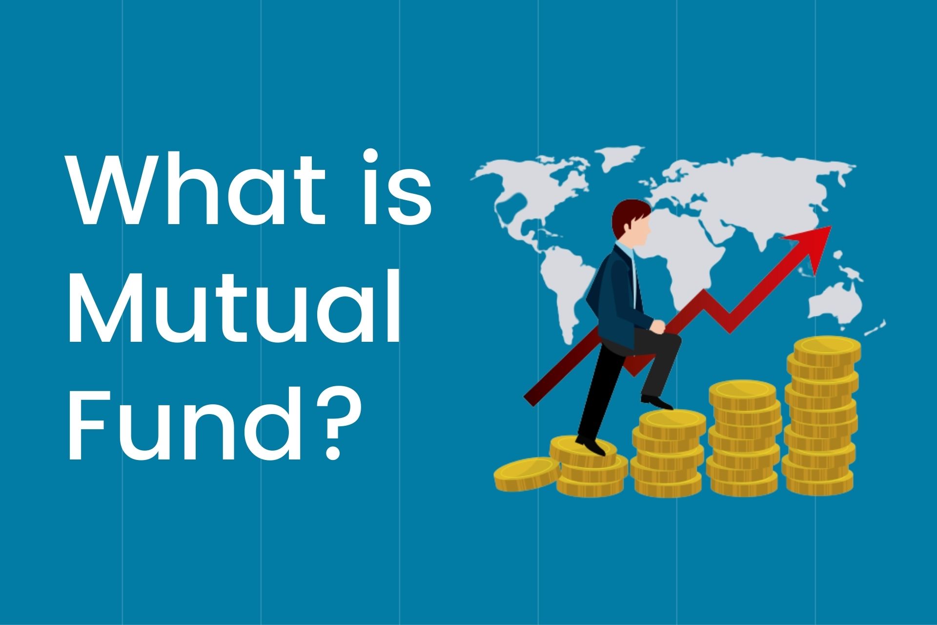 ￼What is a mutual fund, and how can you use it to your advantage